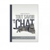 TOUT SAVOIR SUR LE CHAT