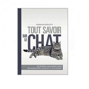 TOUT SAVOIR SUR LE CHAT