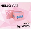 La BOX by WIPS " HELLO CAT"
