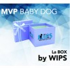 La BOX by WIPS " MVP BABY DOG"